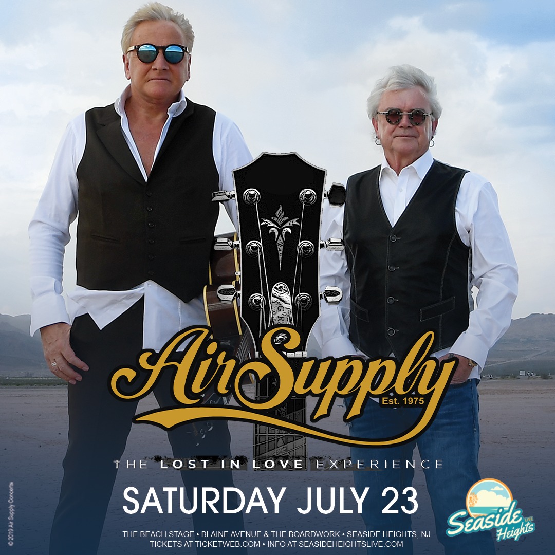 Air Supply Concert Seaside Heights New Jersey Official Tourism
